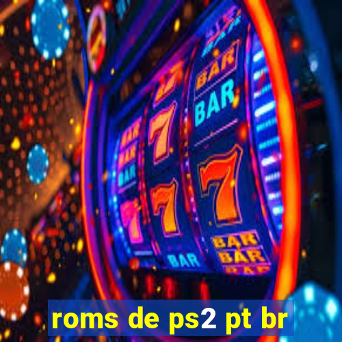 roms de ps2 pt br